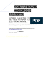Propostas Iguais Candidatos Prefeito Salvador 2012