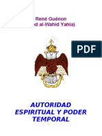 Guenon, Rene - Autoridad Espiritual y Poder Temporal
