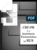 O CRF-PR e a Assistência Farmacêutica no SUS