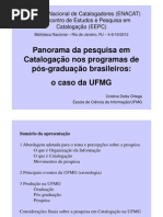 Panorama da pesquisa em Catalogação nos programas de pós-graduação brasileiros