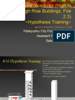 High to Medium High Rise Buildings, Fire Ⅱ・Ⅲ　Hypothesis Training