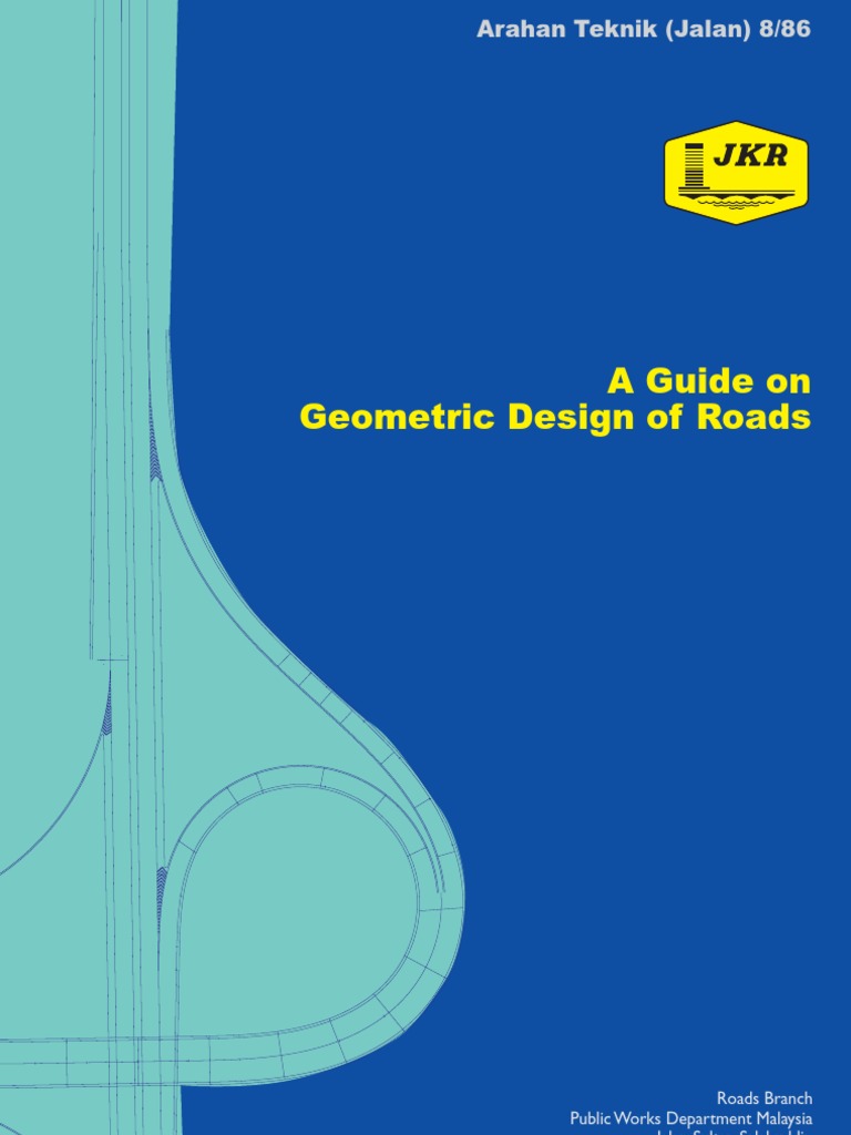 Guide On Geometric Design Of Road Pdf Traffic Lane