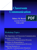 Classroom Communication: Sidney M. Barefoot