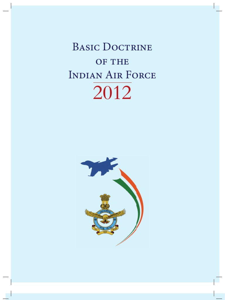 Basic Doctrine of The Indian Air Force | PDF | Aerial Warfare | Military