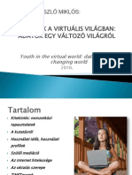 Fiatalok A Virtuális Világban: Adatok Egy Változó Világról (Prezentáció)