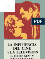 La Influencia Del Cine y La Television (G. Cohen Seat y P. Fougeyrollas, 1980)