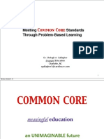 Meeting Common Core Standards Though PBL