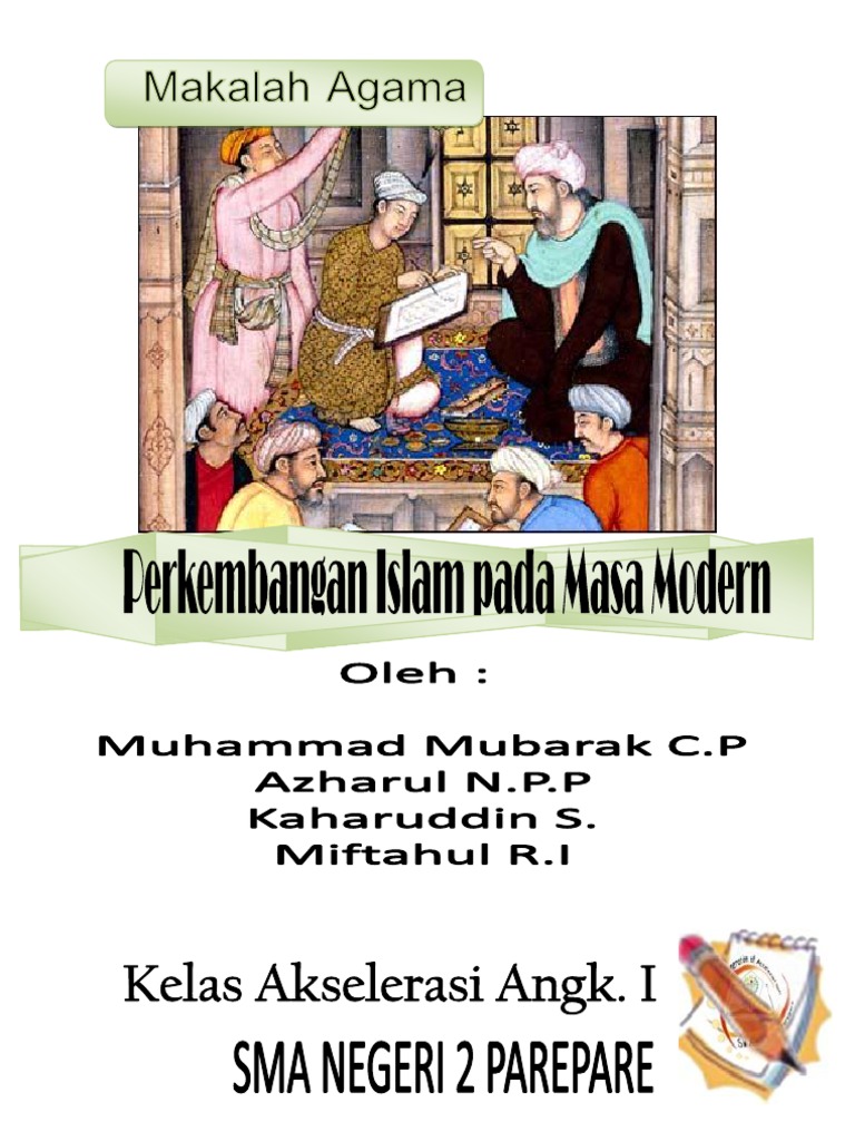 Makalah Perkembangan Islam Pada Masa Modern