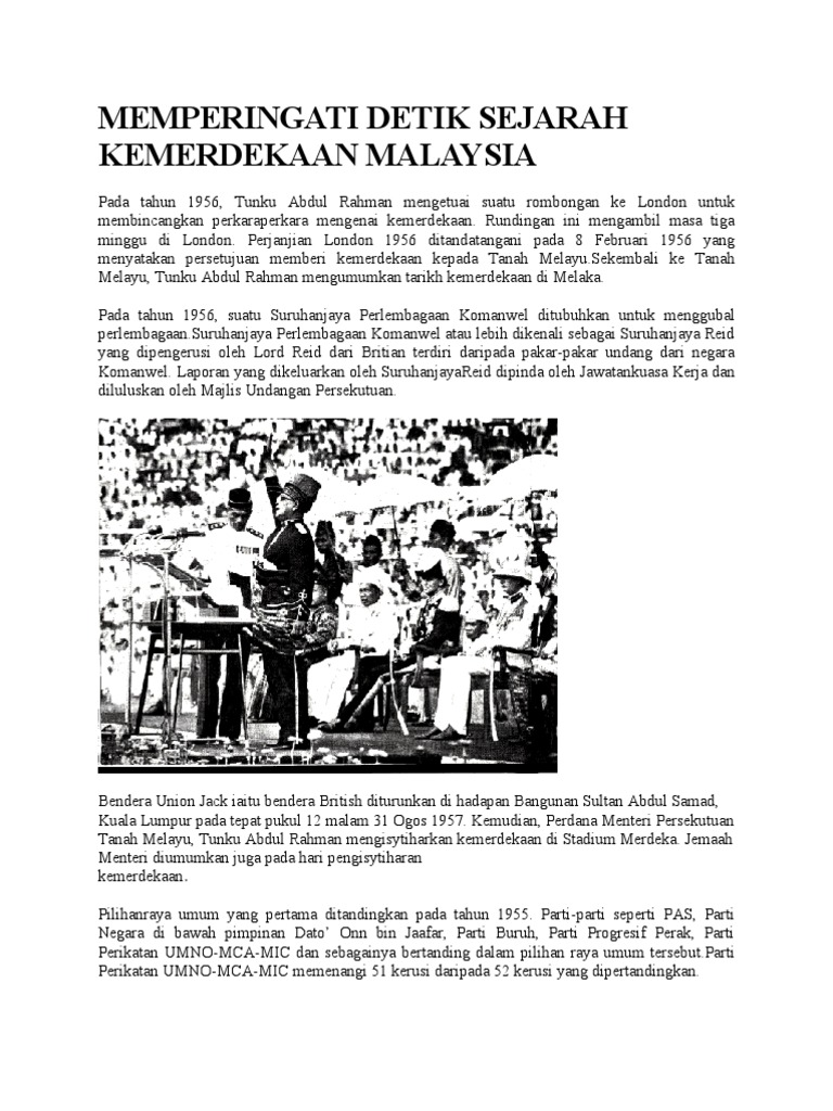 Memperingati Detik Sejarah Kemerdekaan Malaysia