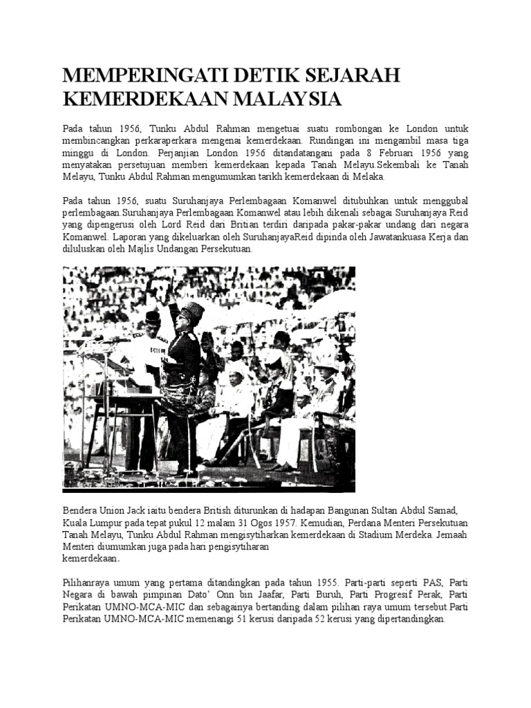 Sejarah Kemerdekaan Malaysia 31 Ogos 1957