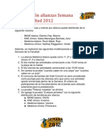 Distribución Alianzas Semana de La Facultad 2012