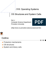 COS 318: Operating Systems OS Structures and System Calls