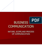 Business Communication: Nature, Scope, and Process of Communication