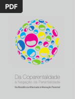 Da Coparentalidade à Negação da Parentalidade