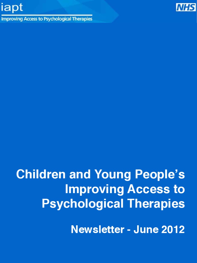 Children and Young People's IAPT Update | PDF | Cognitive Behavioral ...