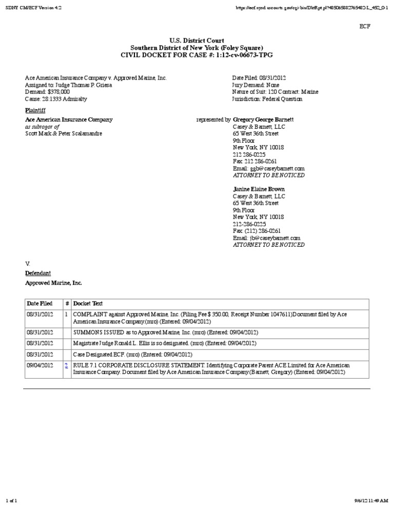 ACE AMERICAN INSURANCE COMPANY v. APPROVED MARINE, INC. Docket | PDF | Law