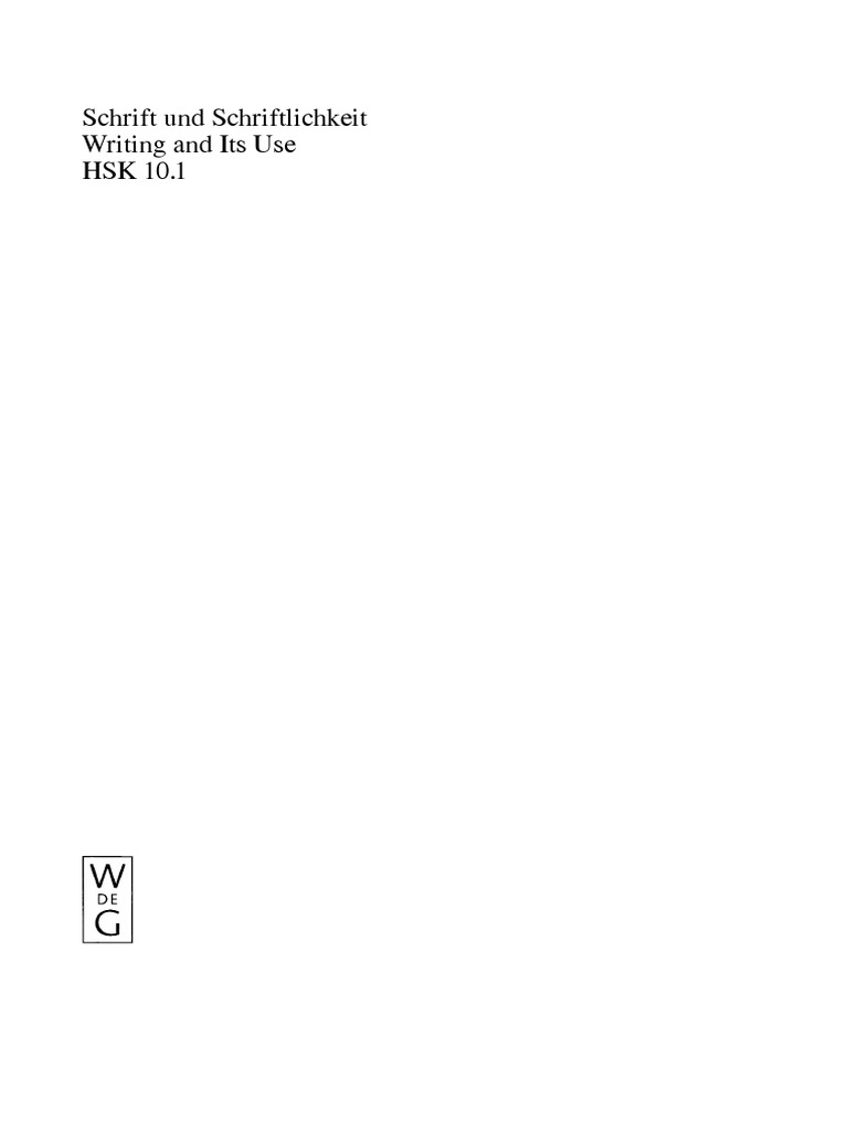 Writing and Its Use (Schrift Und Schriftlichkeit) Part 1 From our specialized fields – Unterwegs Antiquariat & Galerie