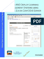 Build and Deploy Your Own Learning Management Systems Using Moodle 2.x on CentOS-6 Server v1.0