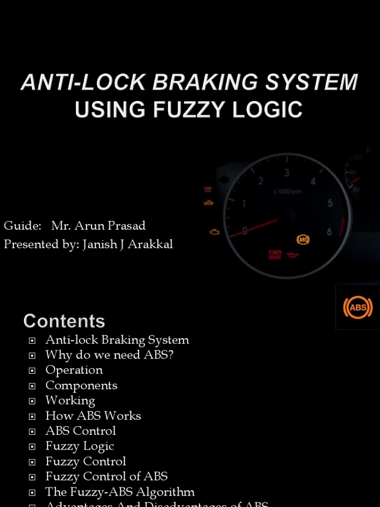ABS Using Fuzzy Logic Ppt Anti Lock Braking System Vehicles