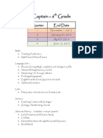 Captain:: 6 Grade: Quarter End Date