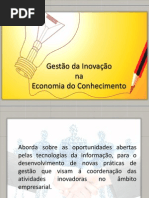 Gestão da Inovação na Economia do Conhecimento