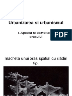 Urbanizarea Si Urbanismul