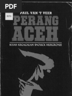 Perang Aceh-Kisah Kegagalan Snouck Hurgronje-Grafiti Pers (1985) - Paul Van 'T Veer