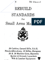 Rebuild Standards For Small Arms Material