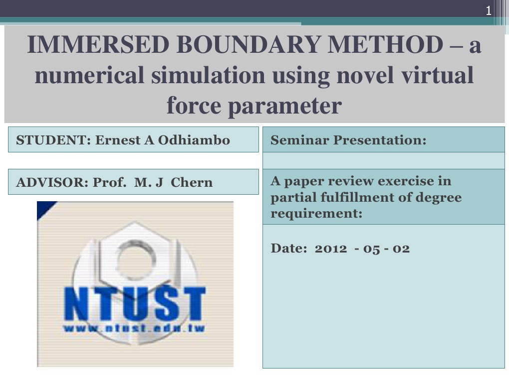 Immersed Boundary Method - A Numerical Simulation Using Novel Virtual ...