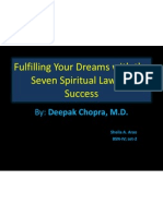 Fulfilling Your Dreams With The Seven Spiritual Laws of Success