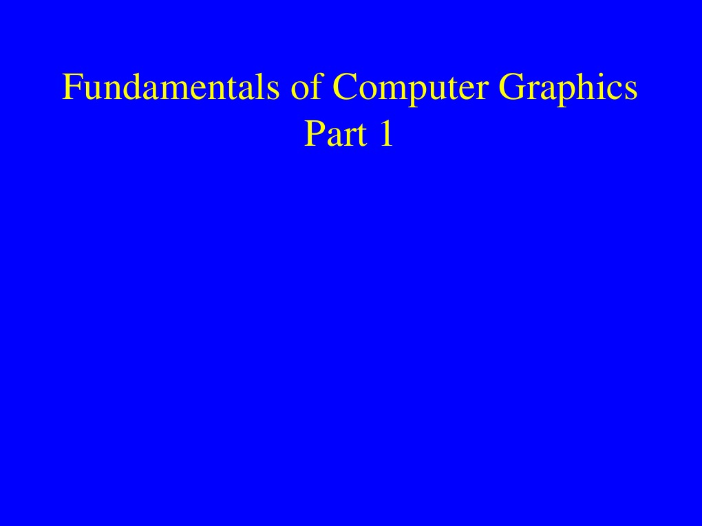 Fundamentals of Computer Graphics PDF Computer Graphics