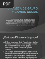 Dinámica de Grupo y Cambio Social