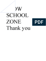 Slow School Zone