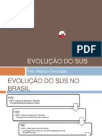 EVOLUÇÃO DO SUS - OK