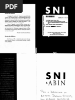 Priscila Carlos Brandão Antunes - SNI &amp ABIN - Uma Leitura Da Atuação Dos Serviços Secretos Brasileiros Ao Longo Do Século XX