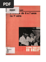 A criança de 6 e 7 anos na primeira série