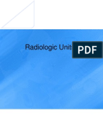Radiologic Units