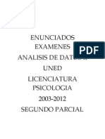 Enunciados de Examenes para Analisis de Datos II - Licenciatura en Psicologia - UNED - Segundo Parcial