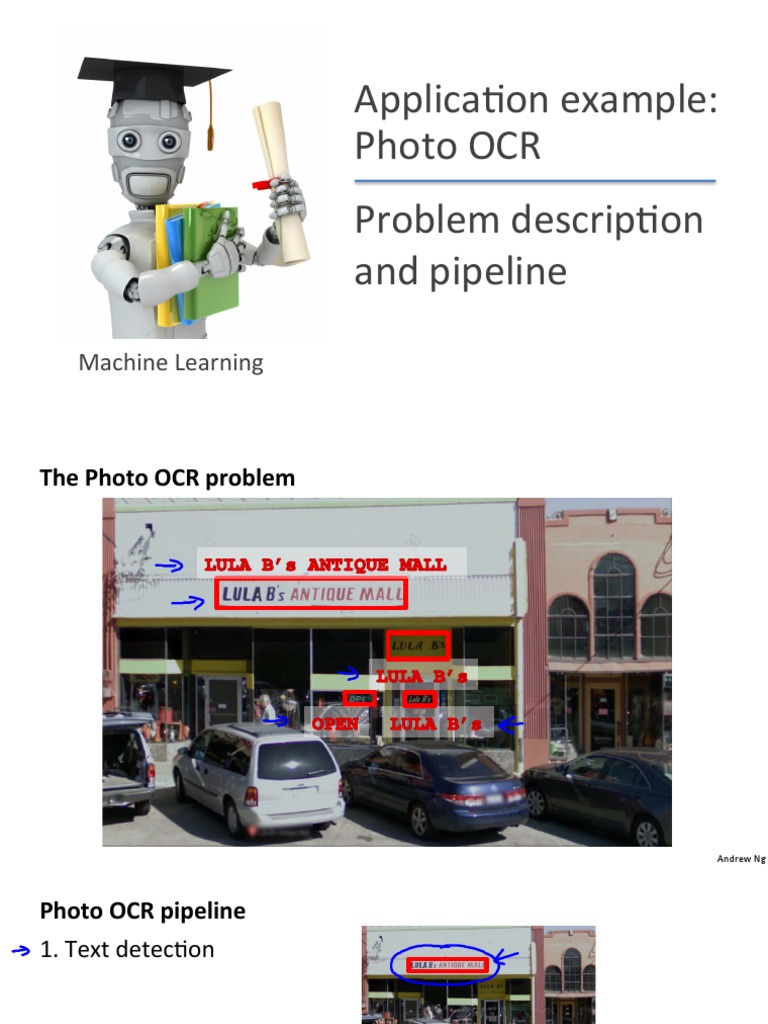 Applica'on Example: Photo OCR Problem Descrip'on and Pipeline | PDF ...