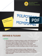 L4 Pulpotomi & Mumifikasi