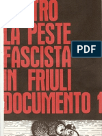 Contro La Peste Fascista in Friuli