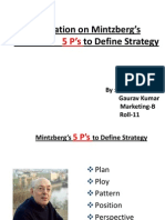 A Presentation On Mintzberg's To Define Strategy: By:-Gaurav Kumar Marketing-B Roll-11