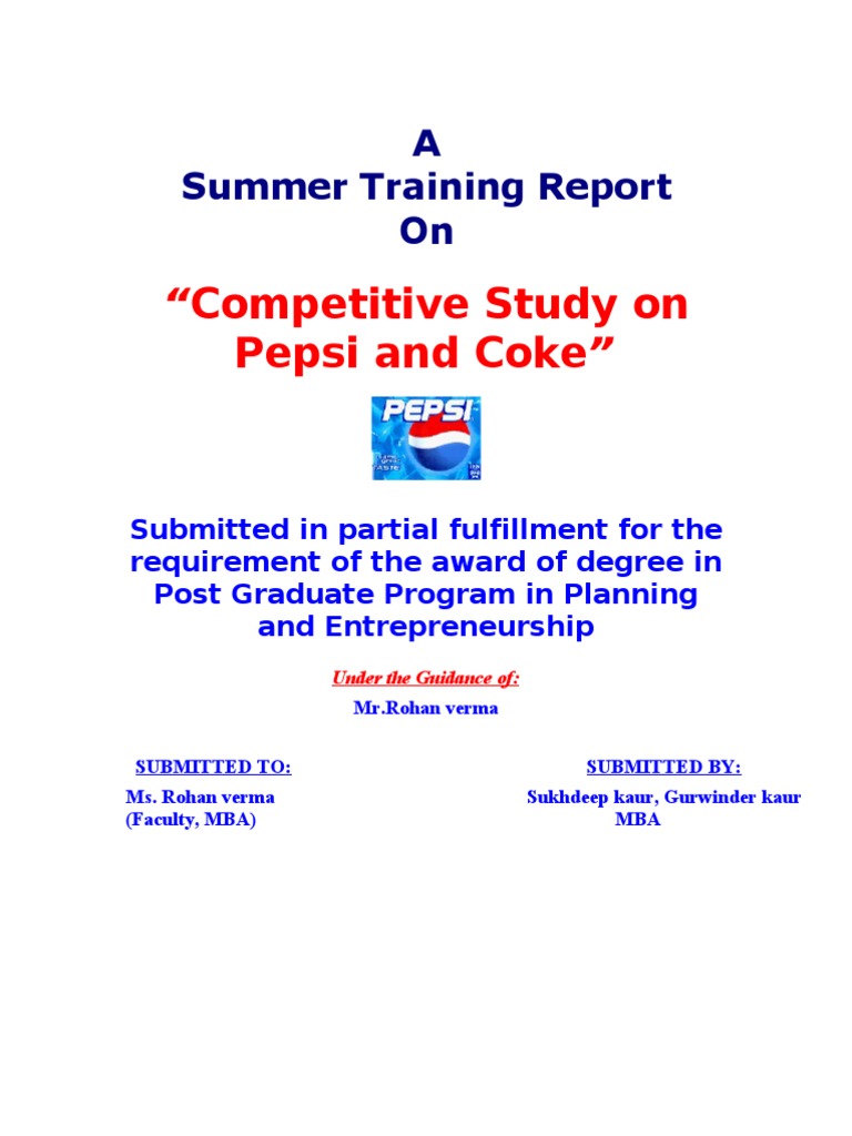 Comparative Study of Pepsi and Coke | PDF | Pepsi Co | Pepsi