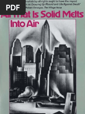 Berman Marshall All That Is Solid Melts Into Air The Experience Of Modernity Pdf