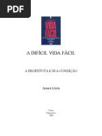 A Difícil Vida Fácil - Amara Lúcia