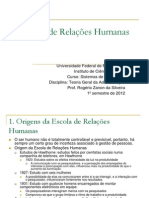 Aulas 9 e 10 - A Escola de Rela - Ções Humanas