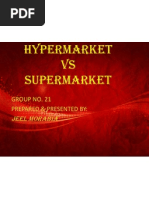 Download Hypermarket vs Supermarket Ppt by jeel28 SN110527648 doc pdf