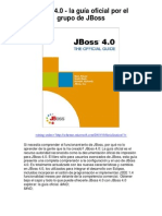 JBoss 40la Guía Oficial Por El Grupo de JBoss - Averigüe Por Qué Me Encanta!