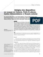 Dispositivos de fixação óssea: placas, hastes e fixação externa