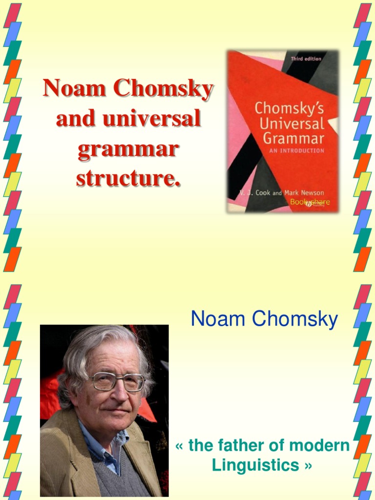 Noam Chomsky and Universal Grammar Structure | PDF | Noam